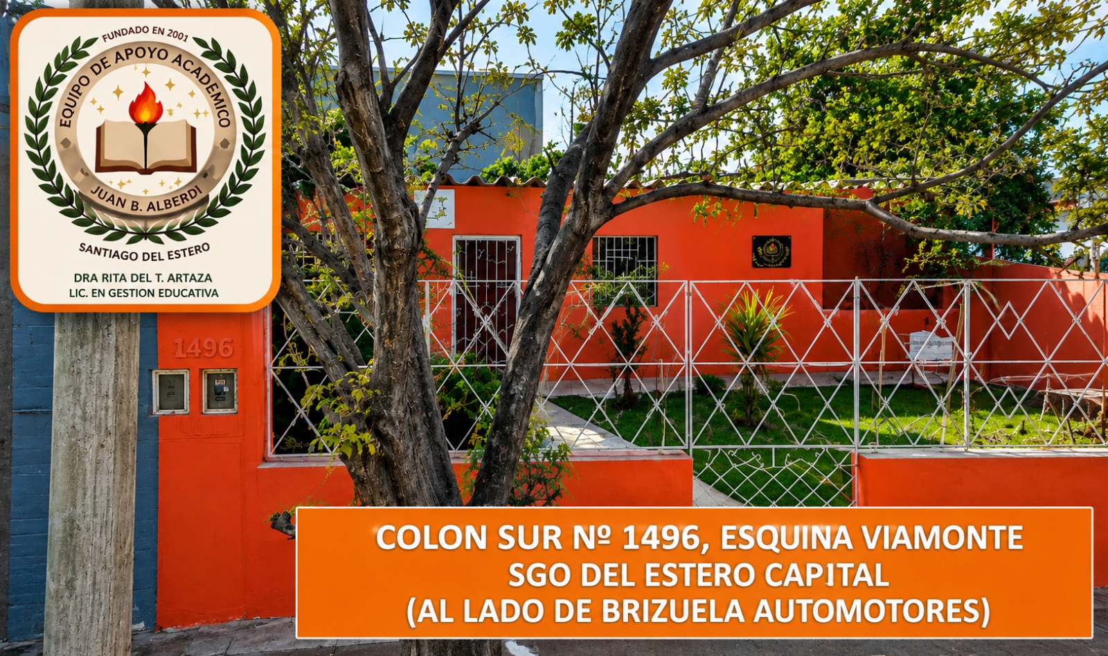 Fachada del Instituto Juan B. Alberdi en Colón Sur N° 1496, esquina Viamonte, Santiago del Estero Capital